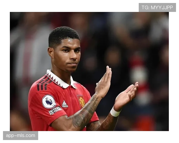 曼联态度坚决：要么3000万欧元买断拉什福德，要么球员回归